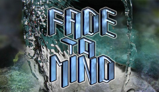 FADE TO MIND #2
