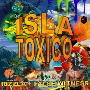 DIS Magazine: PREMIERE: Rizzla + False Witness – Isla Toxico EP