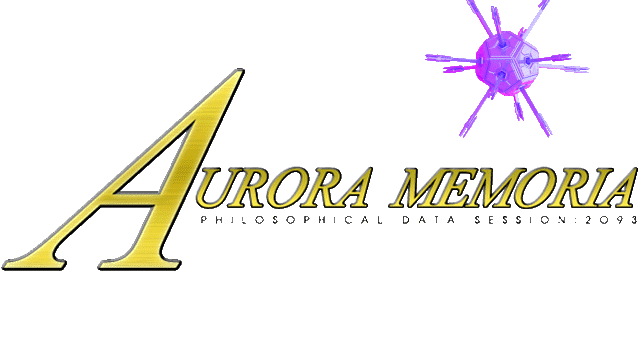 Aurora Memoria Philosophical Data Session: 2093