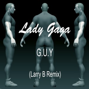 DIS Magazine: G.U.Y. (Remix) – Larry B