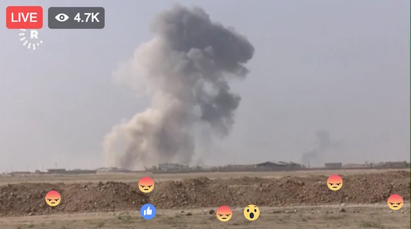 Facebook Live Video gets Reaction support as assault on ISIS-controlled Mosul begins.